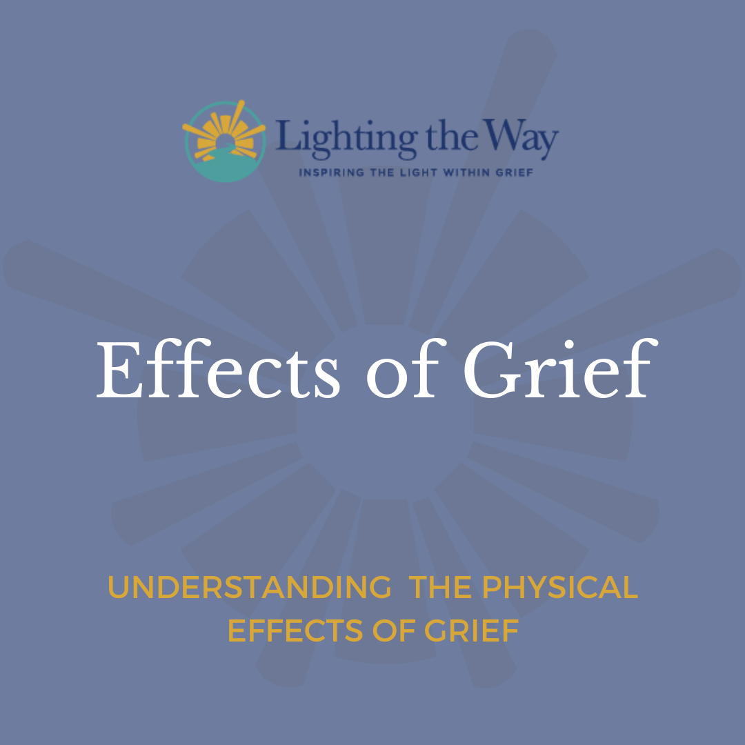 WHAT DOES GRIEF DO TO YOUR BODY?