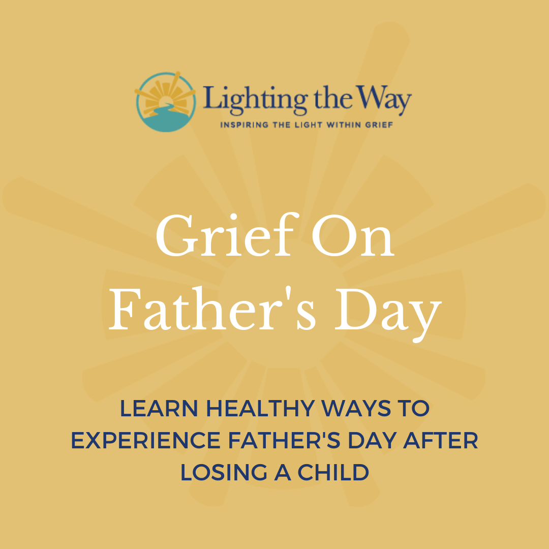 HOW TO COPE WITH GRIEF ON FATHER’S DAY