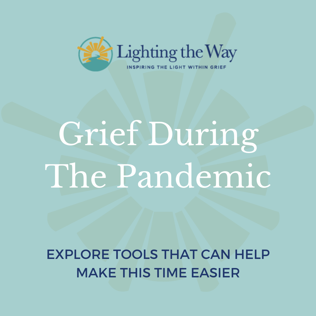 GRIEF DURING THE PANDEMIC