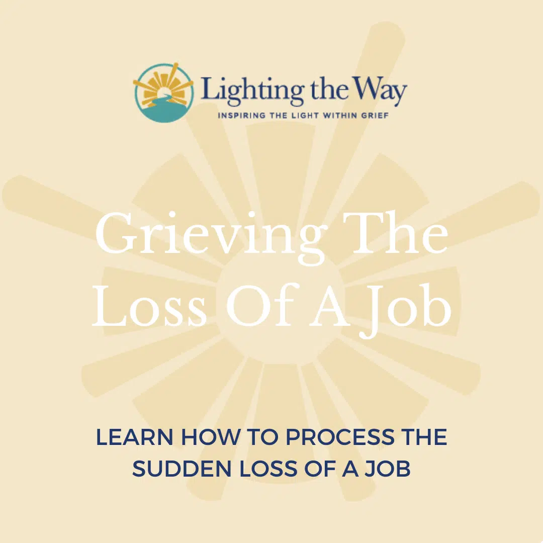 Grieving the loss of a job